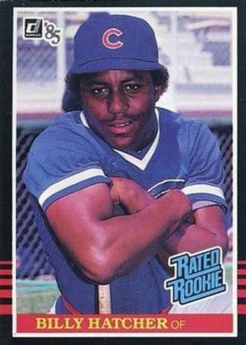 #41 Billy Hatcher - Chicago Cubs - 1985 Donruss Baseball