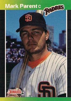 #420 Mark Parent - San Diego Padres - 1989 Donruss Baseball