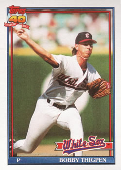 #420 Bobby Thigpen - Chicago White Sox - 1991 Topps Baseball
