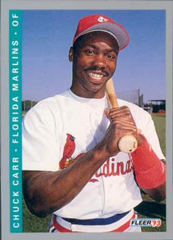 #421 Chuck Carr - Florida Marlins - 1993 Fleer Baseball