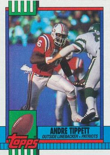 #421 Andre Tippett - New England Patriots - 1990 Topps Football