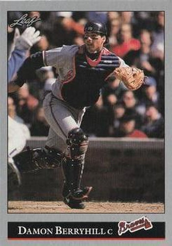 #423 Damon Berryhill - Atlanta Braves - 1992 Leaf Baseball