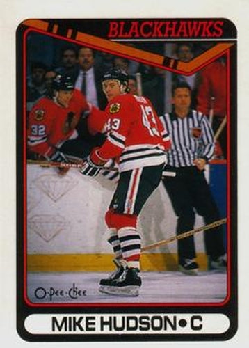 #424 Mike Hudson - Chicago Blackhawks - 1990-91 O-Pee-Chee Hockey