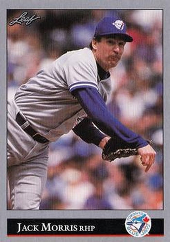 #425 Jack Morris - Toronto Blue Jays - 1992 Leaf Baseball