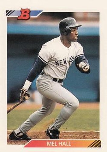 #425 Mel Hall - New York Yankees - 1992 Bowman Baseball