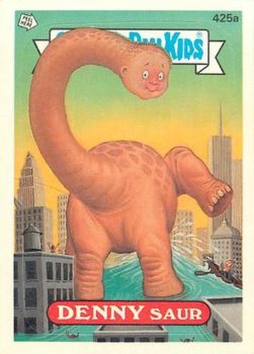 #425a Denny Saur - 1987 Topps Garbage Pail Kids Series 11