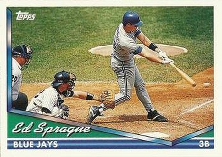 #426 Ed Sprague - Toronto Blue Jays - 1994 Topps Baseball