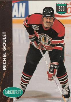 #428 Michel Goulet - Chicago Blackhawks - 1991-92 Parkhurst Hockey