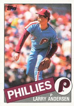#428 Larry Andersen - Philadelphia Phillies - 1985 Topps Baseball