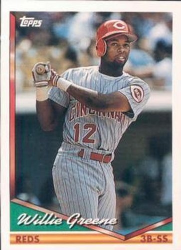 #428 Willie Greene - Cincinnati Reds - 1994 Topps Baseball