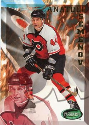 #429 Anatoli Semenov - Philadelphia Flyers - 1995-96 Parkhurst International Hockey