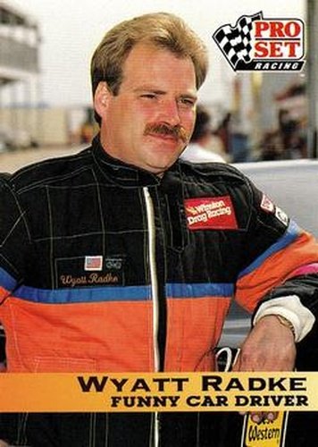 #42 Wyatt Radke - 1992 Pro Set NHRA Racing