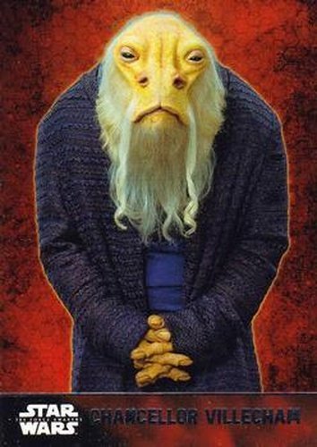 #42 Chancellor Villecham - 2015 Topps Star Wars The Force Awakens