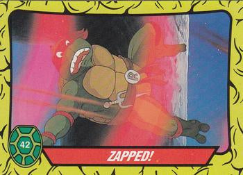 #42 Zapped! - 1989 O-Pee-Chee Teenage Mutant Ninja Turtles