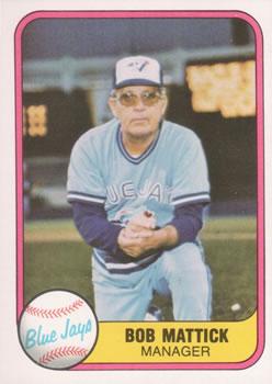 #431 Bob Mattick - Toronto Blue Jays - 1981 Fleer Baseball
