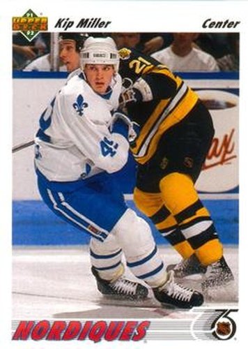 #431 Kip Miller - Quebec Nordiques - 1991-92 Upper Deck Hockey