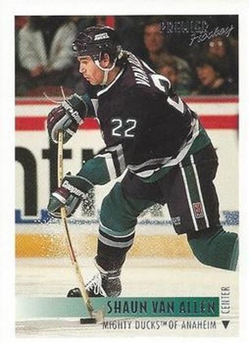 #432 Shaun Van Allen - Anaheim Mighty Ducks - 1994-95 Topps Premier Hockey