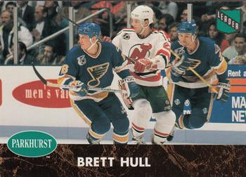 #432 Brett Hull - St. Louis Blues - 1991-92 Parkhurst Hockey