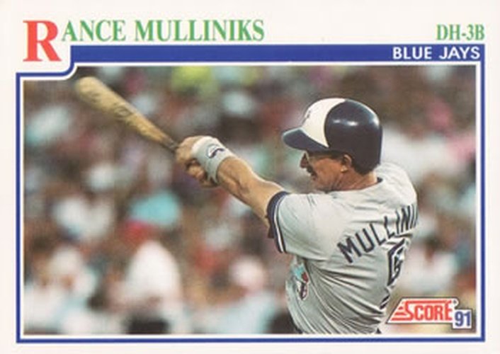 #433 Rance Mulliniks - Toronto Blue Jays - 1991 Score Baseball