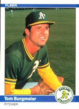 #439 Tom Burgmeier - Oakland Athletics - 1984 Fleer Baseball