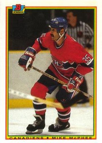 #43 Mike McPhee - Montreal Canadiens - 1990-91 Bowman Hockey