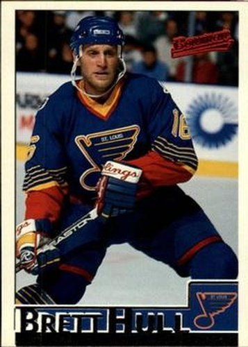 #43 Brett Hull - St. Louis Blues - 1995-96 Bowman Hockey