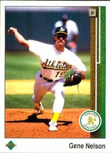 #643 Gene Nelson - Oakland Athletics - 1989 Upper Deck Baseball