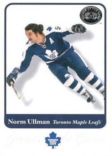 #43 Norm Ullman - Toronto Maple Leafs - 2001-02 Fleer Greats of the Game Hockey