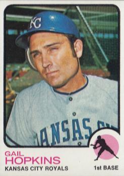 #441 Gail Hopkins - Kansas City Royals - 1973 Topps Baseball