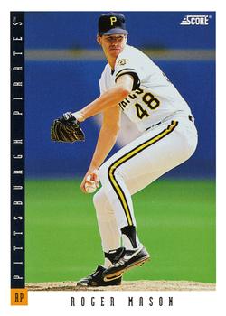 #441 Roger Mason - Pittsburgh Pirates - 1993 Score Baseball