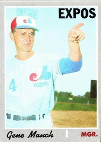 #442 Gene Mauch - Montreal Expos - 1970 Topps Baseball