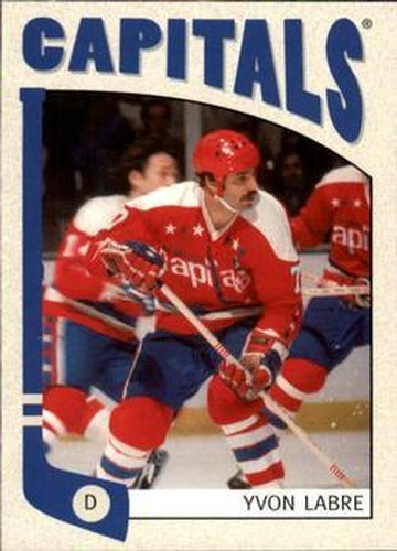 #443 Yvon Labre - Washington Capitals - 2004-05 In The Game Franchises US East Hockey