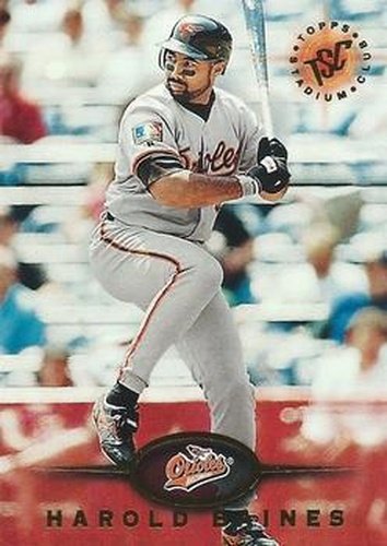 #444 Harold Baines - Baltimore Orioles - 1995 Stadium Club Baseball