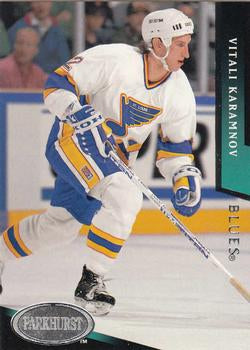 #444 Vitali Karamnov - St. Louis Blues - 1993-94 Parkhurst Hockey