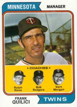 #447 Twins Field Leaders Frank Quilici / Ralph Rowe / Vern Morgan / Bob Rodgers - Minnesota Twins - 1974 Topps Baseball