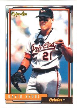 #447 David Segui - Baltimore Orioles - 1992 O-Pee-Chee Baseball