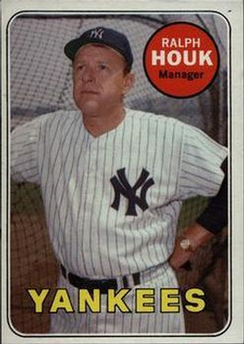 #447b Ralph Houk - New York Yankees - 1969 Topps Baseball