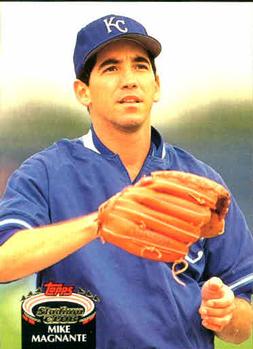#448 Mike Magnante - Kansas City Royals - 1992 Stadium Club Baseball