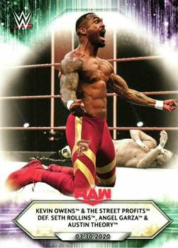 #44 Kevin Owens & The Street Profits def. Seth Rollins, Angel Garza & Austin Theory - 2021 Topps WWE Wrestling