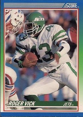 #44 Roger Vick - New York Jets - 1990 Score Football