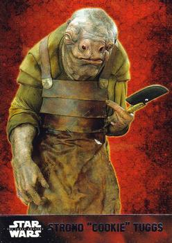 #44 Strono "Cookie" Tuggs - 2015 Topps Star Wars The Force Awakens