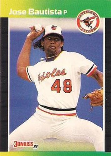 #451 Jose Bautista - Baltimore Orioles - 1989 Donruss Baseball