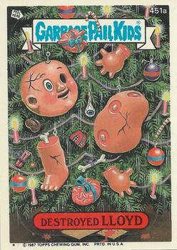#451a Destroyed Lloyd - 1987 Topps Garbage Pail Kids Series 11