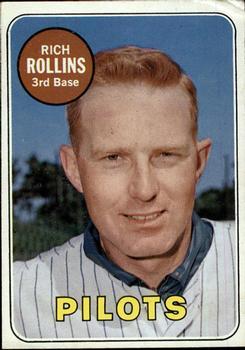 #451b Rich Rollins - Seattle Pilots - 1969 Topps Baseball
