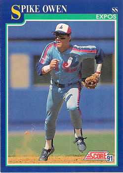 #452 Spike Owen - Montreal Expos - 1991 Score Baseball