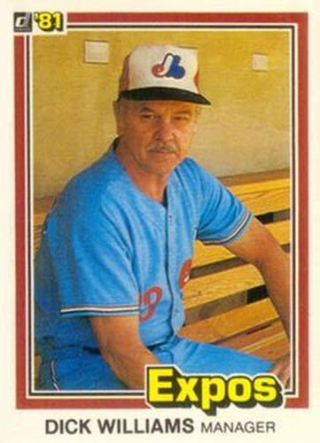 #453 Dick Williams - Montreal Expos - 1981 Donruss Baseball