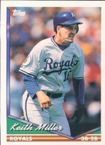 #454 Keith Miller - Kansas City Royals - 1994 Topps Baseball
