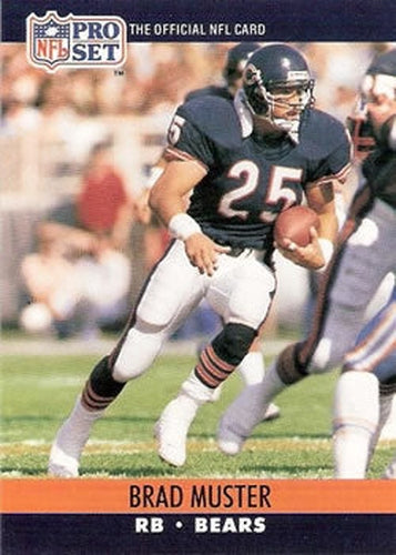 #454 Brad Muster - Chicago Bears - 1990 Pro Set Football