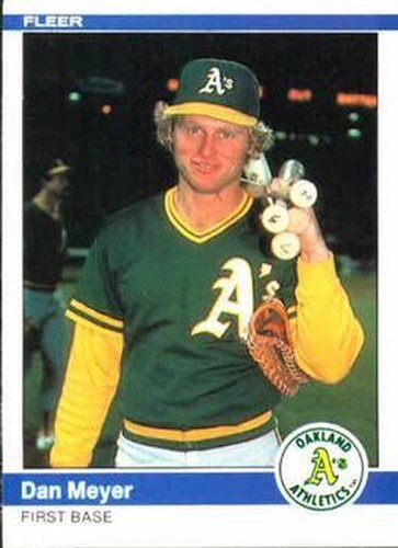 #455 Dan Meyer - Oakland Athletics - 1984 Fleer Baseball