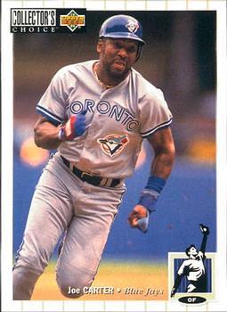 #455 Joe Carter - Toronto Blue Jays - 1994 Collector's Choice Baseball